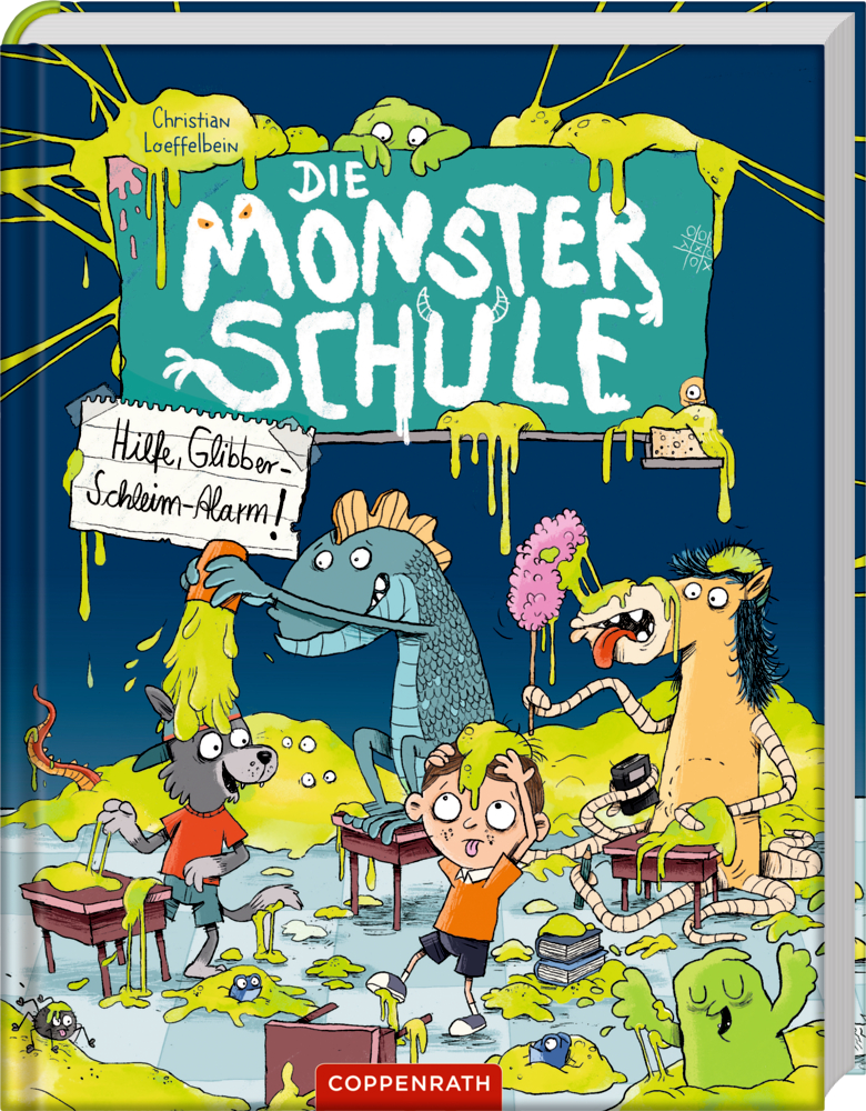 Die Monsterschule (Bd.3) - Hilfe, Glibber-Schleim-Alarm!