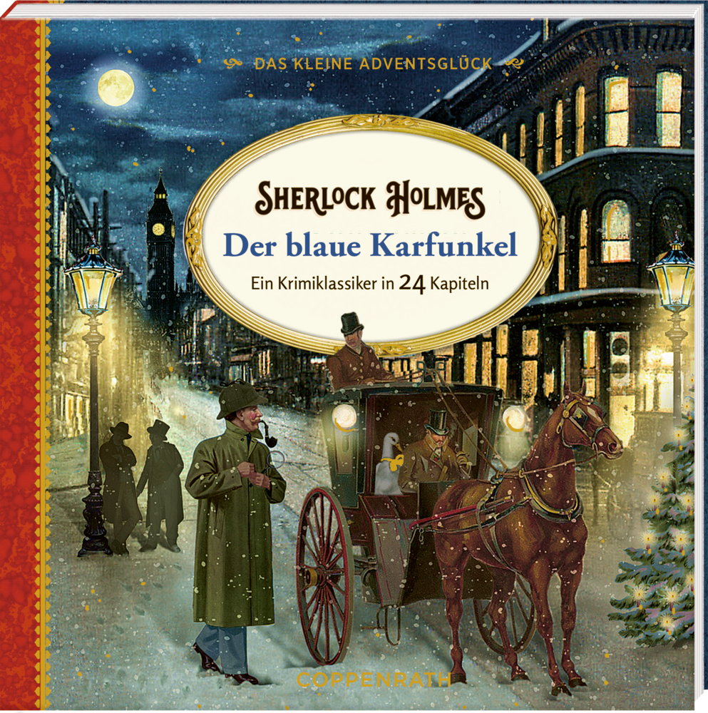 Sherlock Holmes - Der blaue Karfunkel, Das kleine Adventsglück-Adventskalenderbuch (Behr)