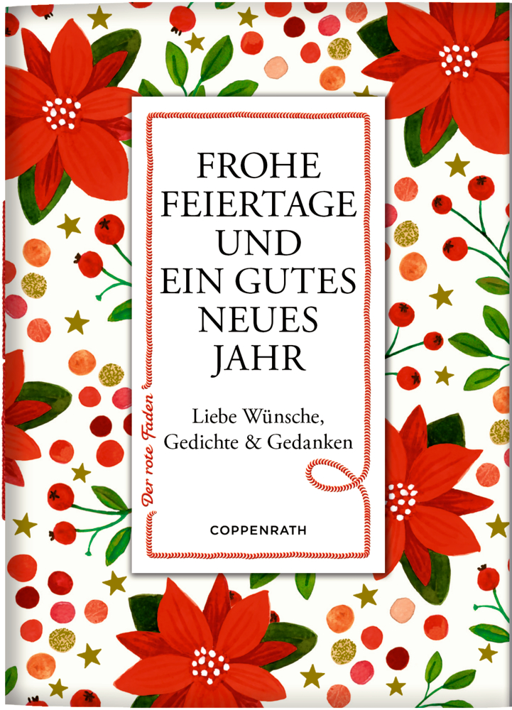 Der rote Faden No. 201: Frohe Feiertage und ein gutes neues Jahr