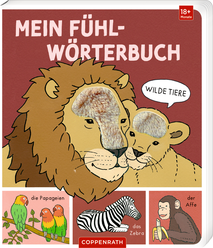 Mein Fühl-Wörterbuch: Wilde Tiere (Fühlen&begreifen)