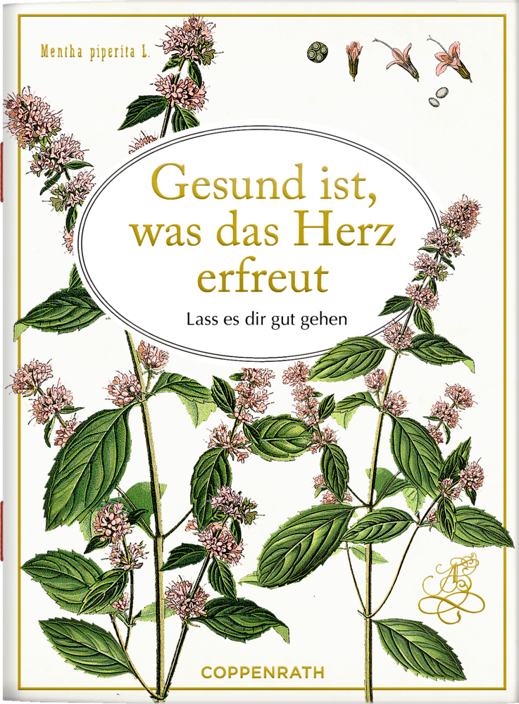 Schöne Grüße: Gesund ist, was das Herz erfreut (AUGUSTINA)