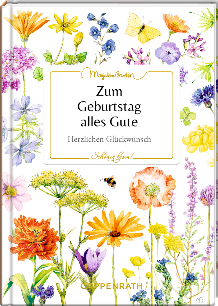 Schöner lesen! No.53: Zum Geburtstag alles Gute - M. Bastin