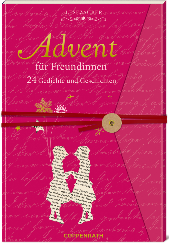 Lesezauber: Advent für Freundinnen, Briefbuch zum Aufschneiden