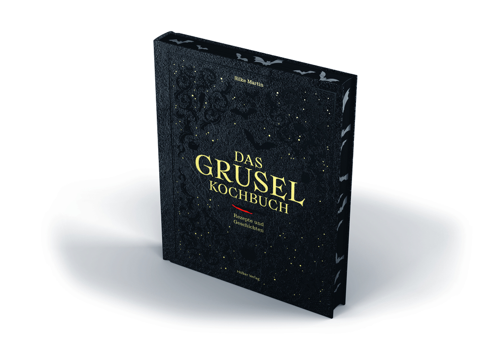 Das Gruselkochbuch - Rezepte & Geschichten